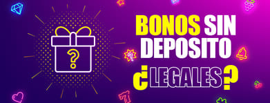 Bonos sin depósito legales