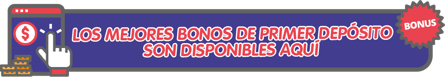 banner mejores bonos de primer deposito